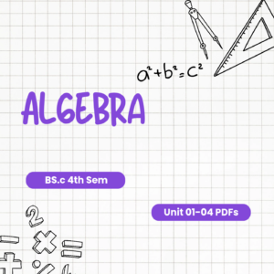 4th Sem Maths — Algebra PDFs